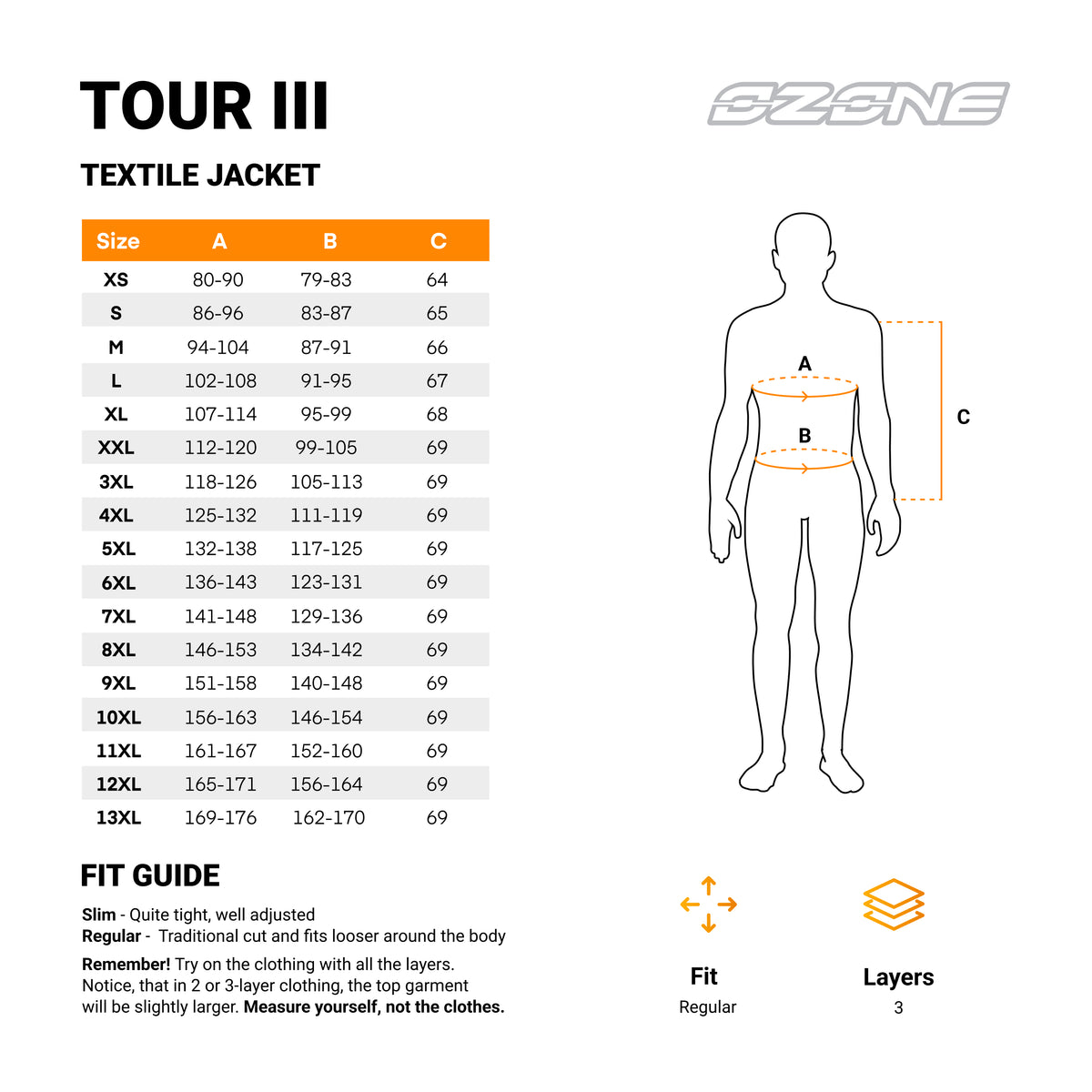 Storlekstabell för Ozone Textil Mc-Jacka Tour III med måttangivelser och passformsguide för att hitta rätt storlek för optimal komfort och skydd.